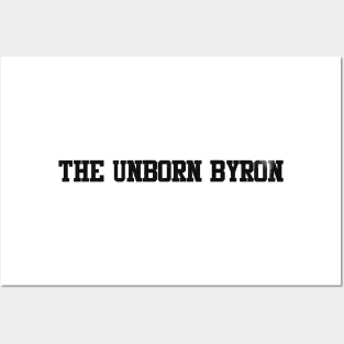 the unborn byron Posters and Art